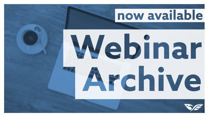 Webinar Archive Now Available