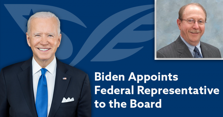 Biden Appoints Federal Representative to the Board